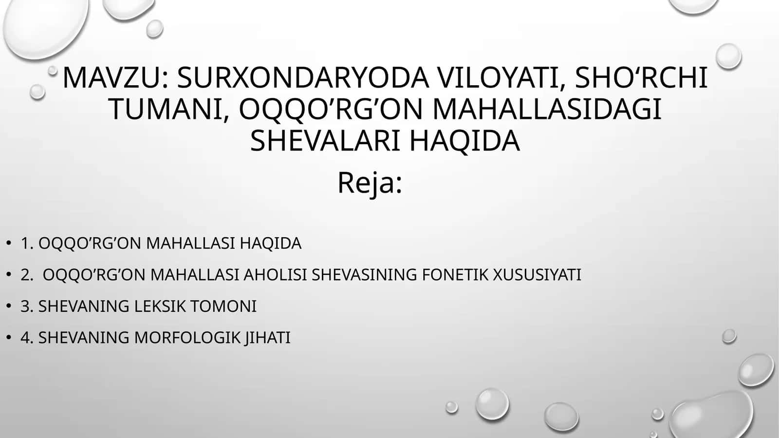 Surxondaryoda viloyati, Sho‘rchi tumani, Oqqo’rg’on mahallasidagi shevalari haqida