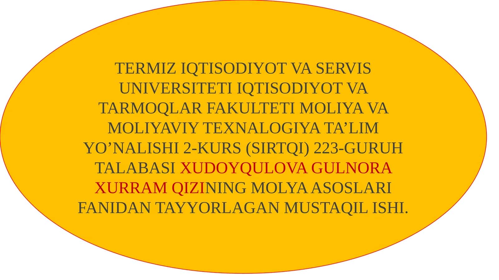 MOLYA ASOSLARI FANIDAN MUSTAQIL ISH