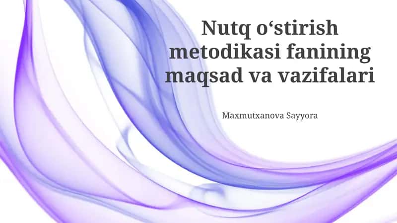 Nutq rivojlanishi metodikasi