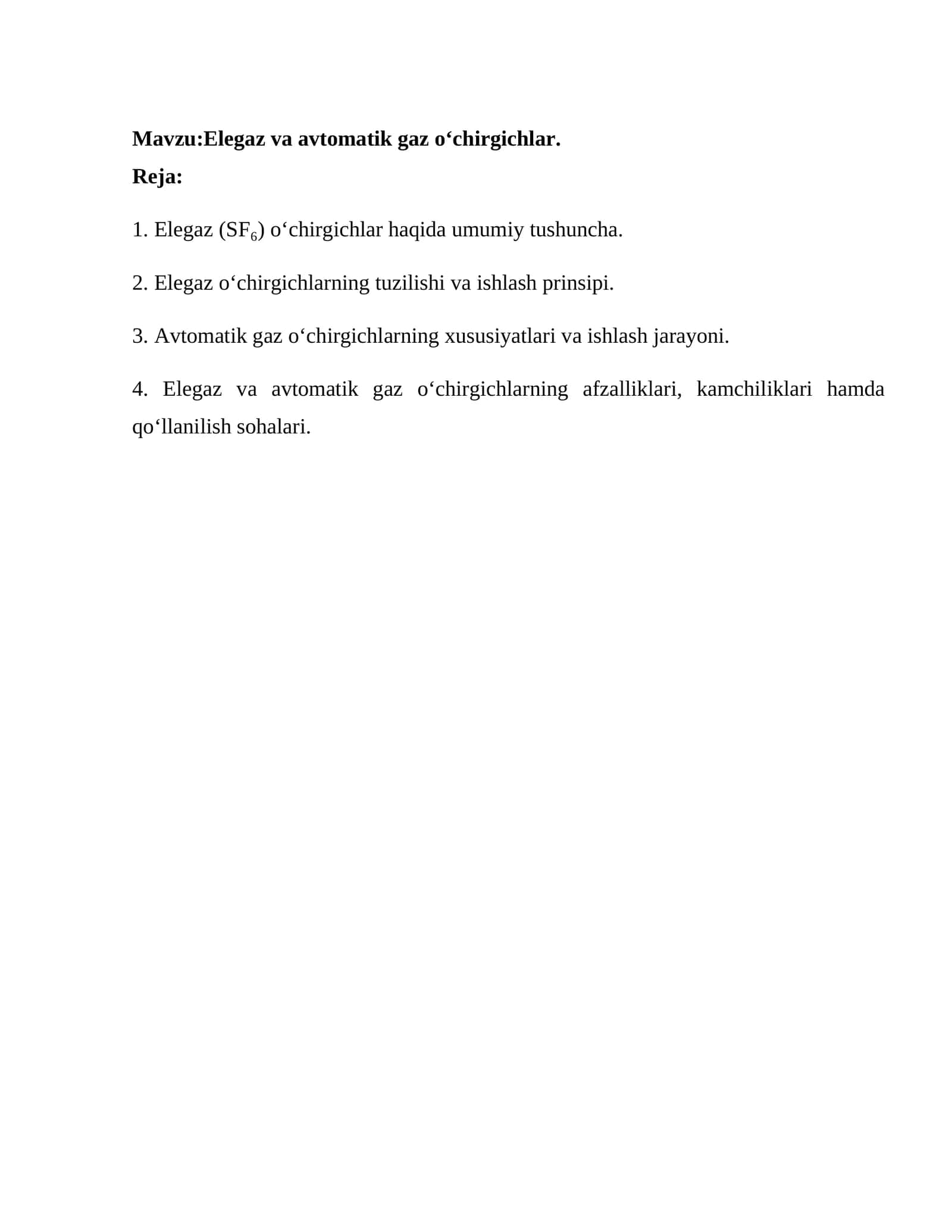 Elegaz va avtomatik gaz o‘chirgichlar