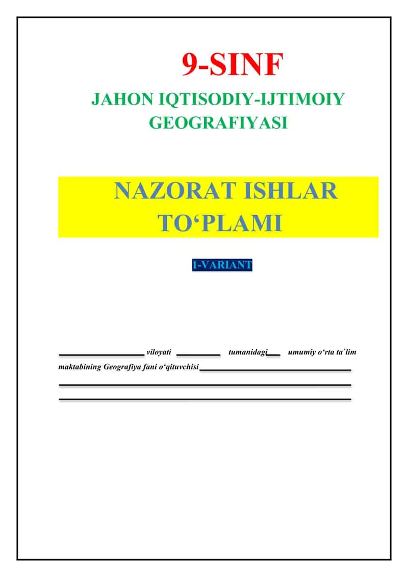 Geografiya fanidan 8-sinf nazorat ishi to`plami. 1-variant