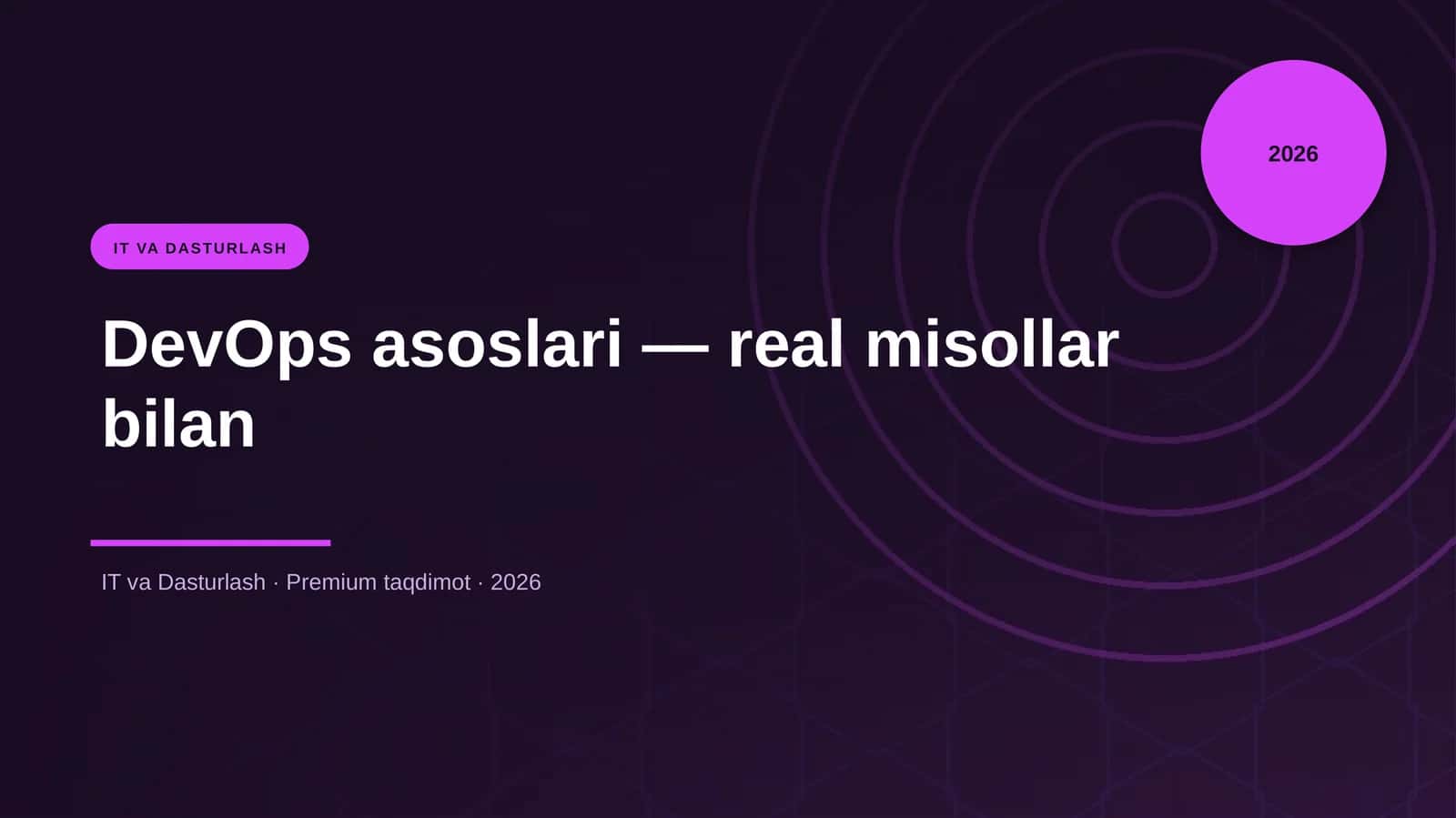 DevOps asoslari — real misollar bilan