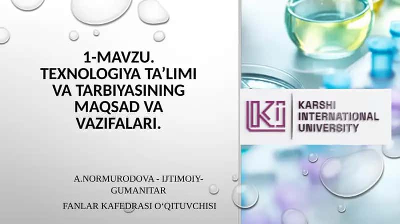 TEXNOLOGIYA TA’LIMI VA TARBIYASINING MAQSAD VA VAZIFALARI