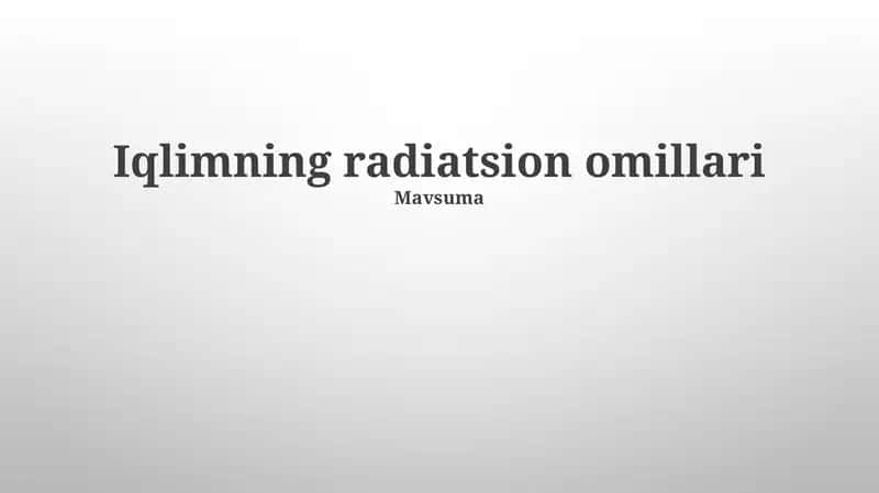 Iqlimning radiatsion omillari