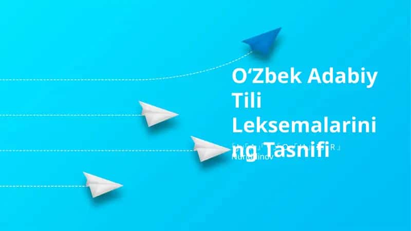 Oʻzbek Adabiy Tili Leksemalarining Tasnifi