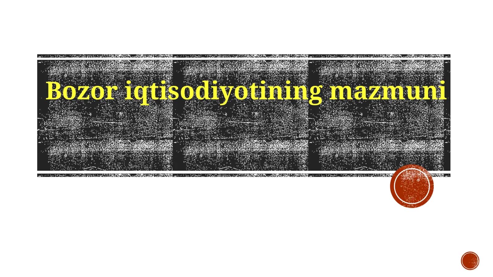Bozor iqtisodiyotining mazmuni