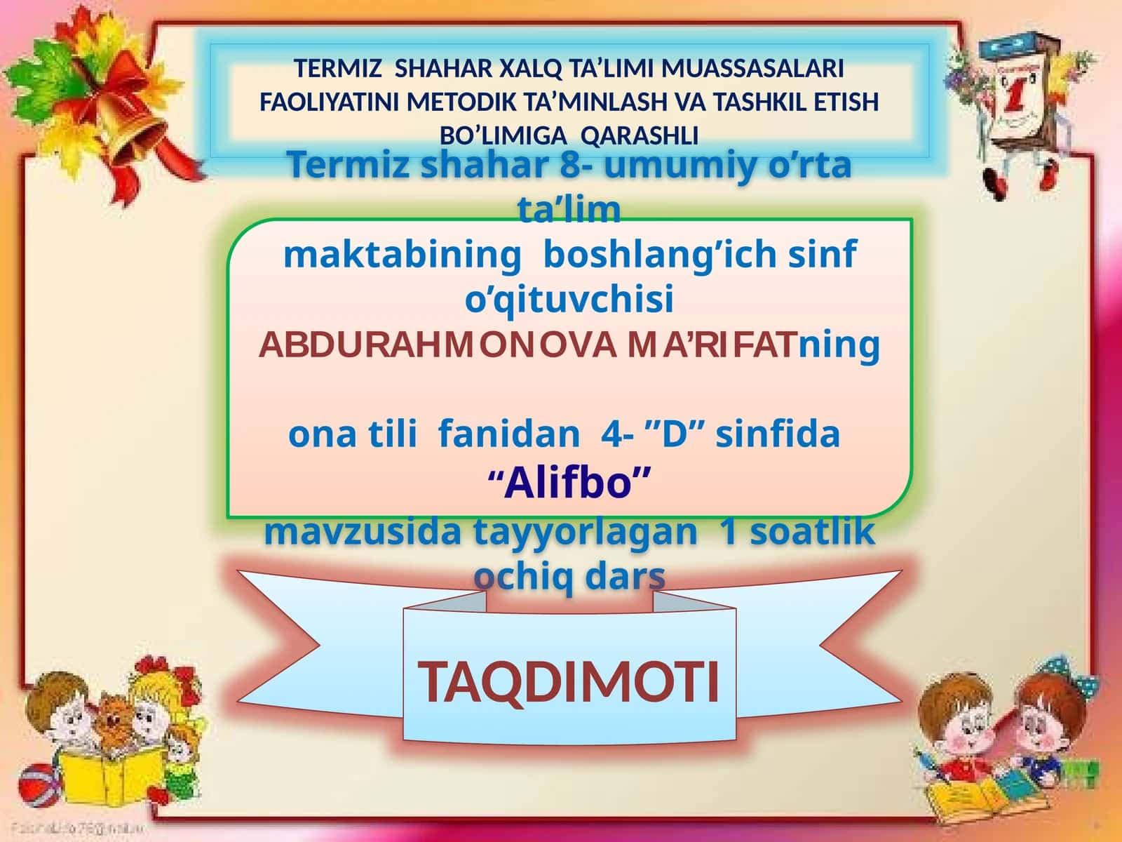 4-sinf Ona tili fanidan Alifbo mavzusida dars ishlanma