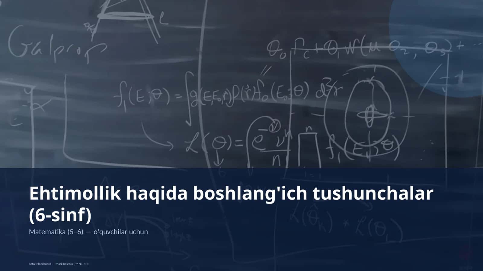 Ehtimollik haqida boshlang'ich tushunchalar (6-sinf)