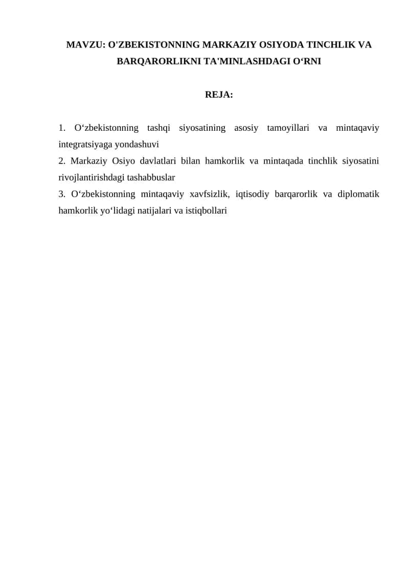 O'ZBEKISTONNING MARKAZIY OSIYODA TINCHLIK VA BARQARORLIKNI TA'MINLASHDAGI O‘RNI