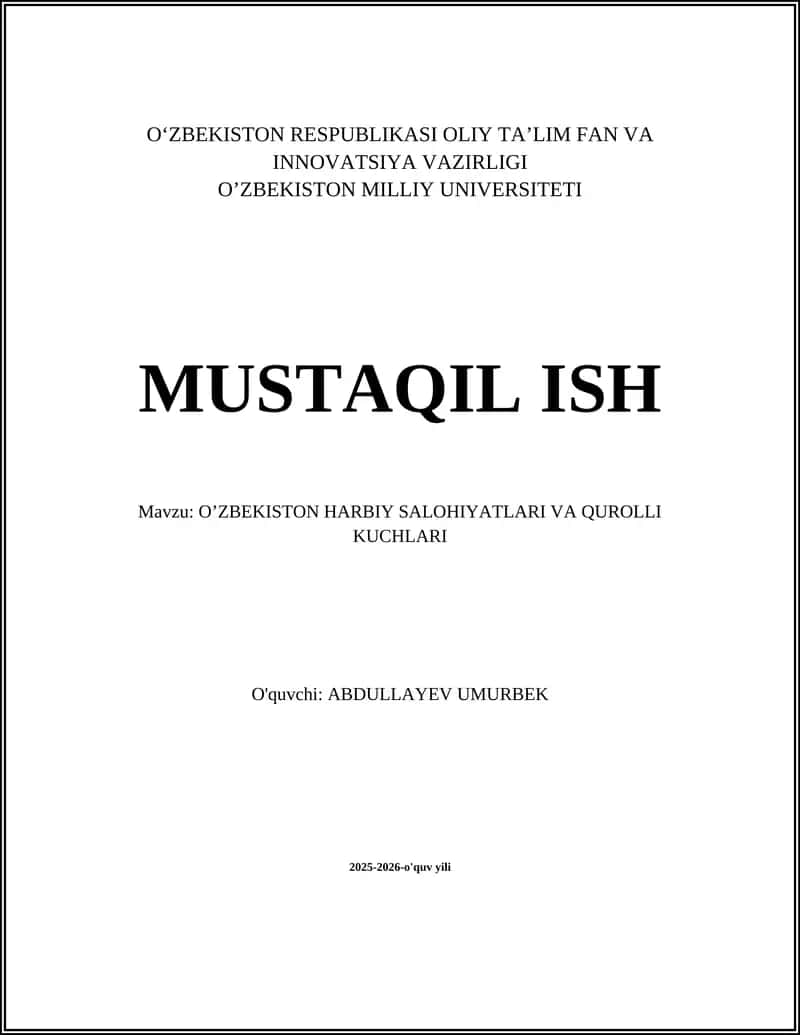 O'ZBEKISTON HARBIY SALOHIYATLARI VA QUROLLI KUCHLARI