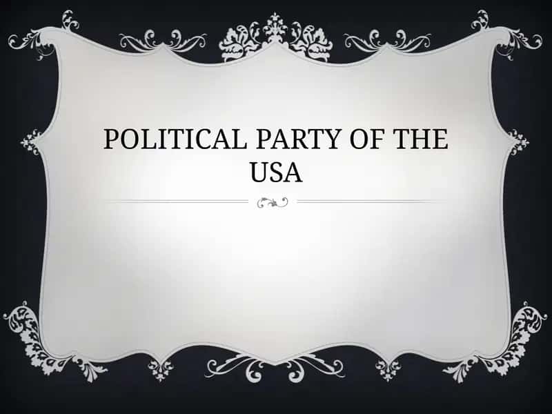 POLITICAL PARTY OF THE USA
