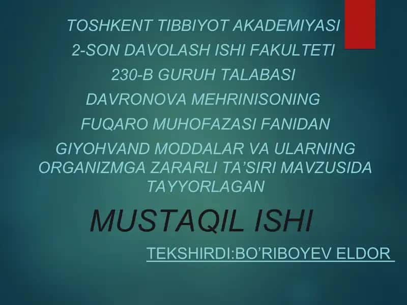 Giyohvand moddalar va ularning organizmga zararli ta’siri