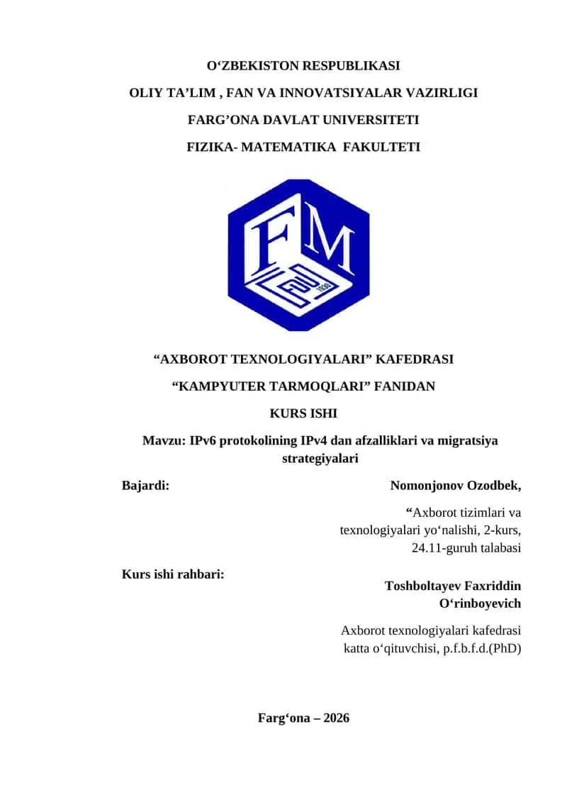 IPv6 protokolining IPv4 dan afzalliklari va migratsiya strategiyalari