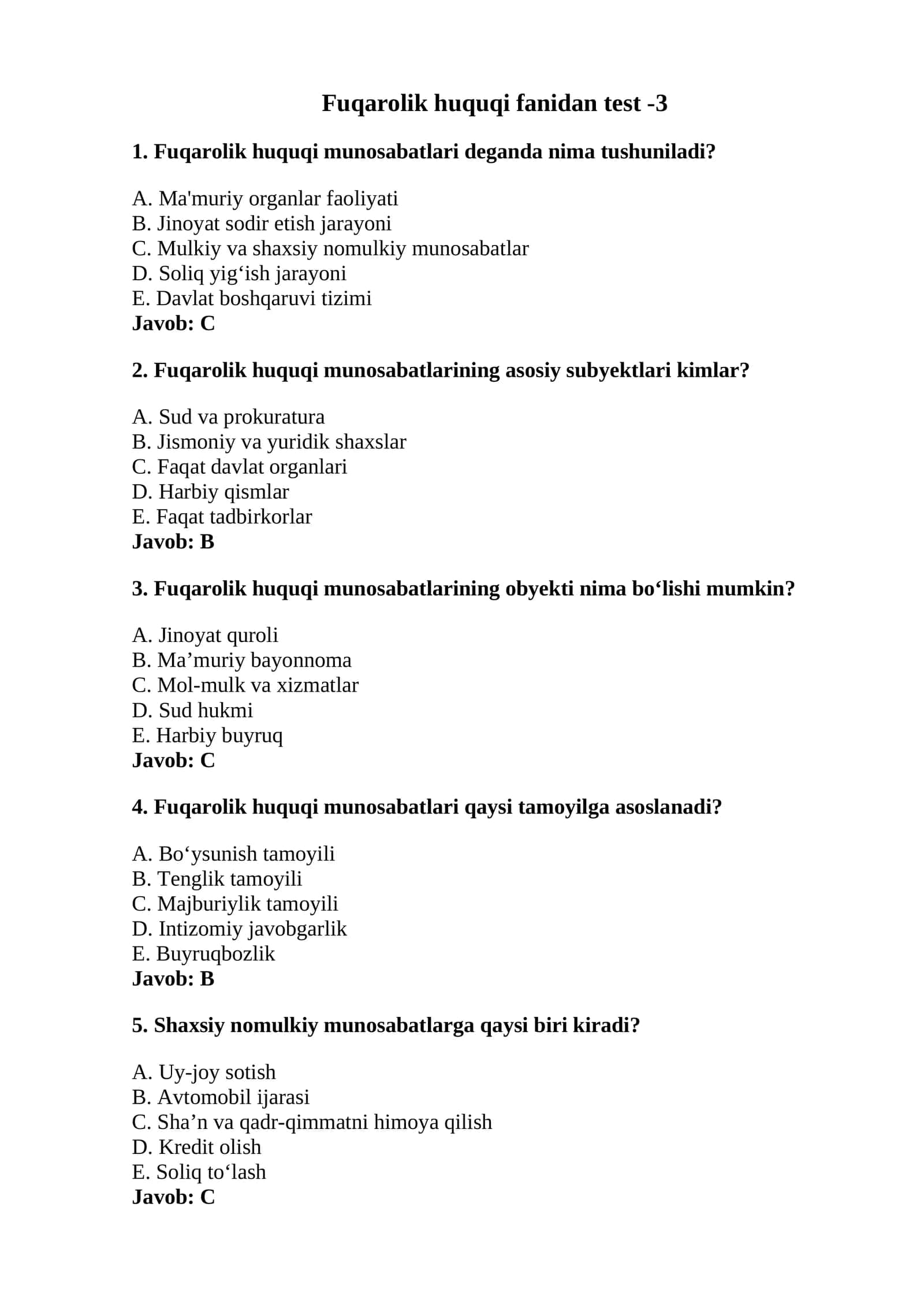 Fuqarolik huquqi fanidan test -3