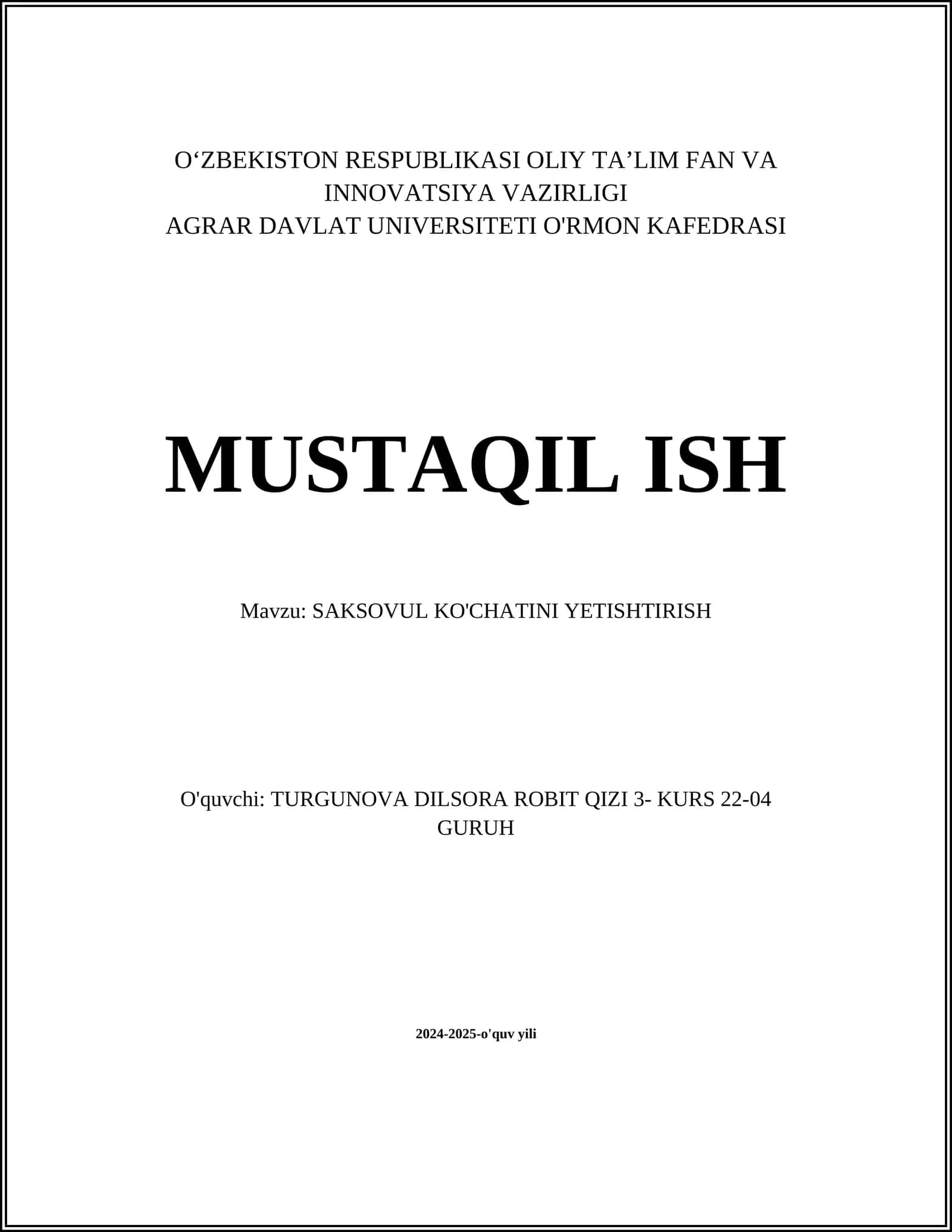 SAKSOVUL KO'CHATINI YETISHTIRISH
