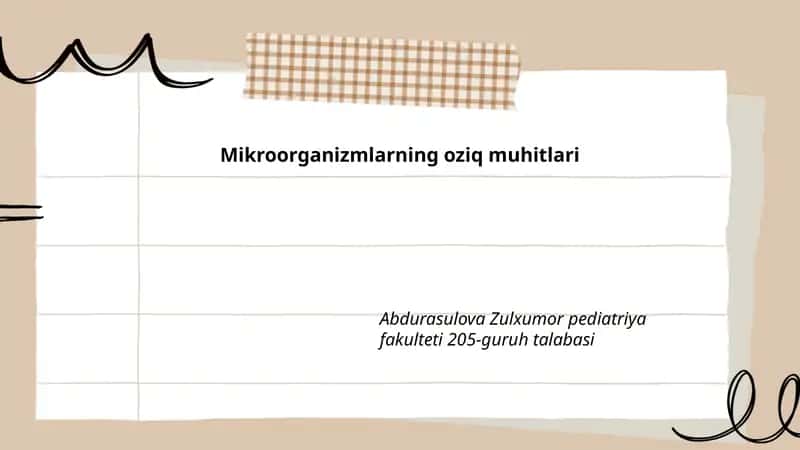 Mikroorganizmlarning oziq muhitlari