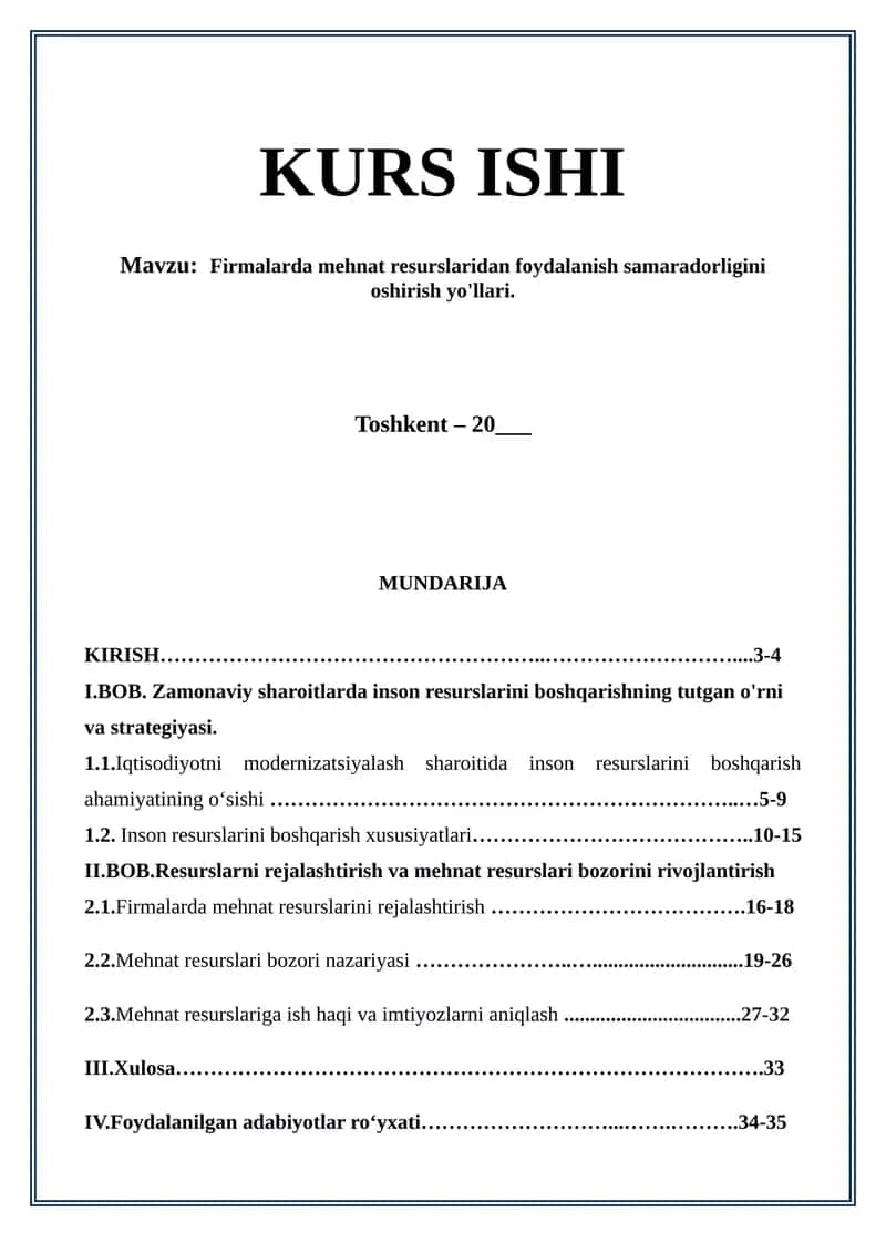 Firmalarda mehnat resurslaridan foydalanish samaradorligini oshirish yo'llari