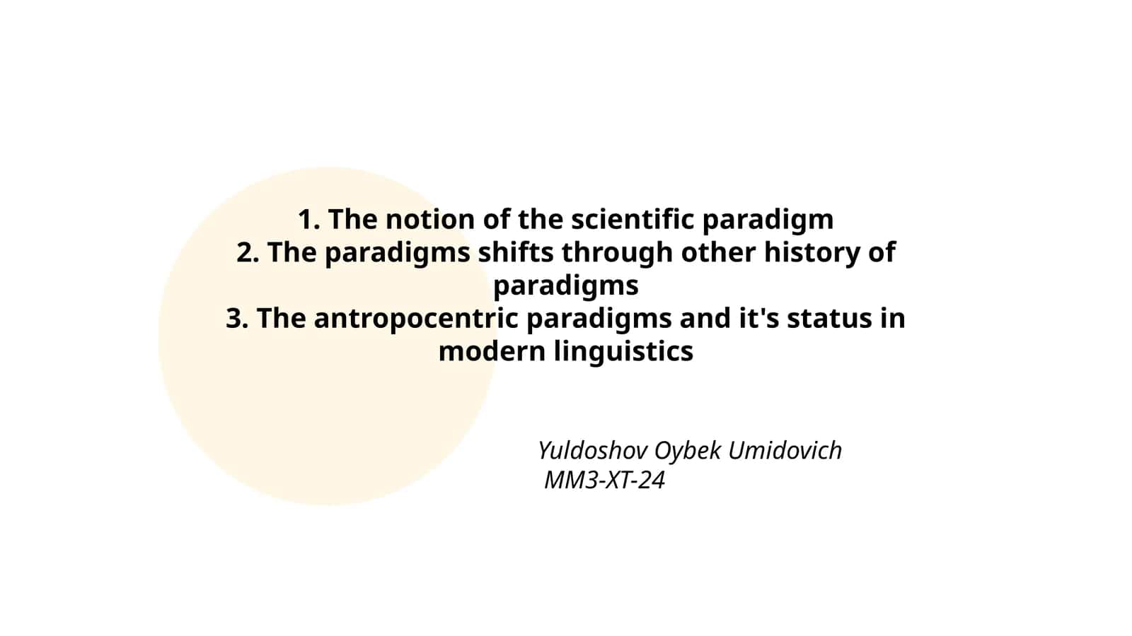 The Notion of the Scientific Paradigm