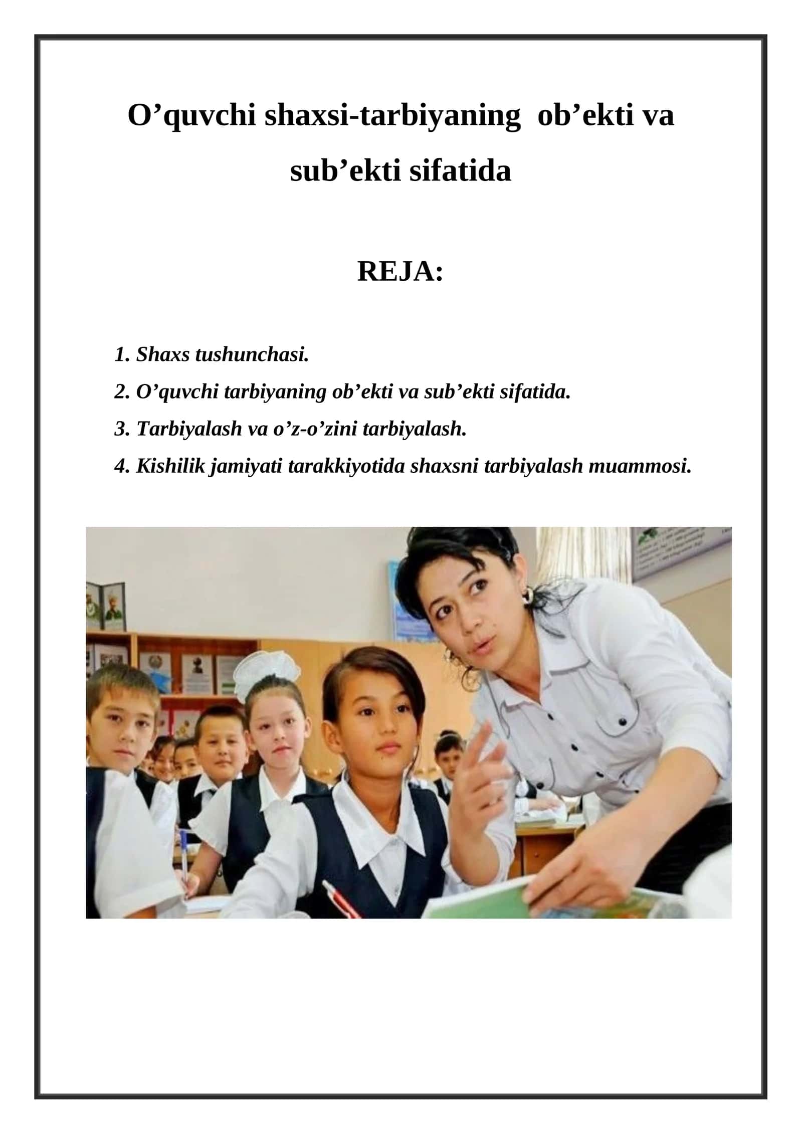 O’quvchi shaxsi-tarbiyaning ob’ekti va sub’ekti sifatida