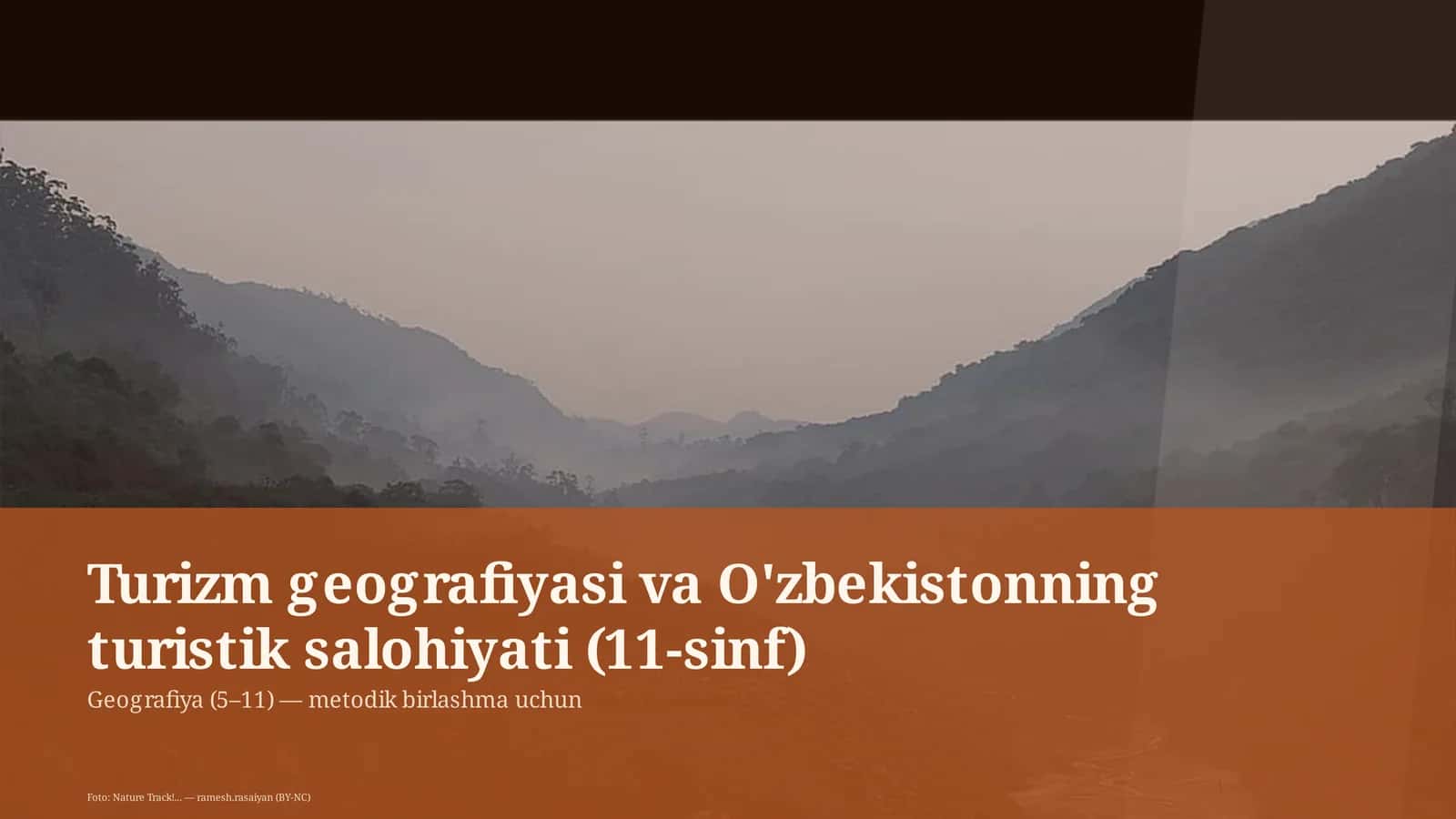 Turizm geografiyasi va O'zbekistonning turistik salohiyati (11-sinf)