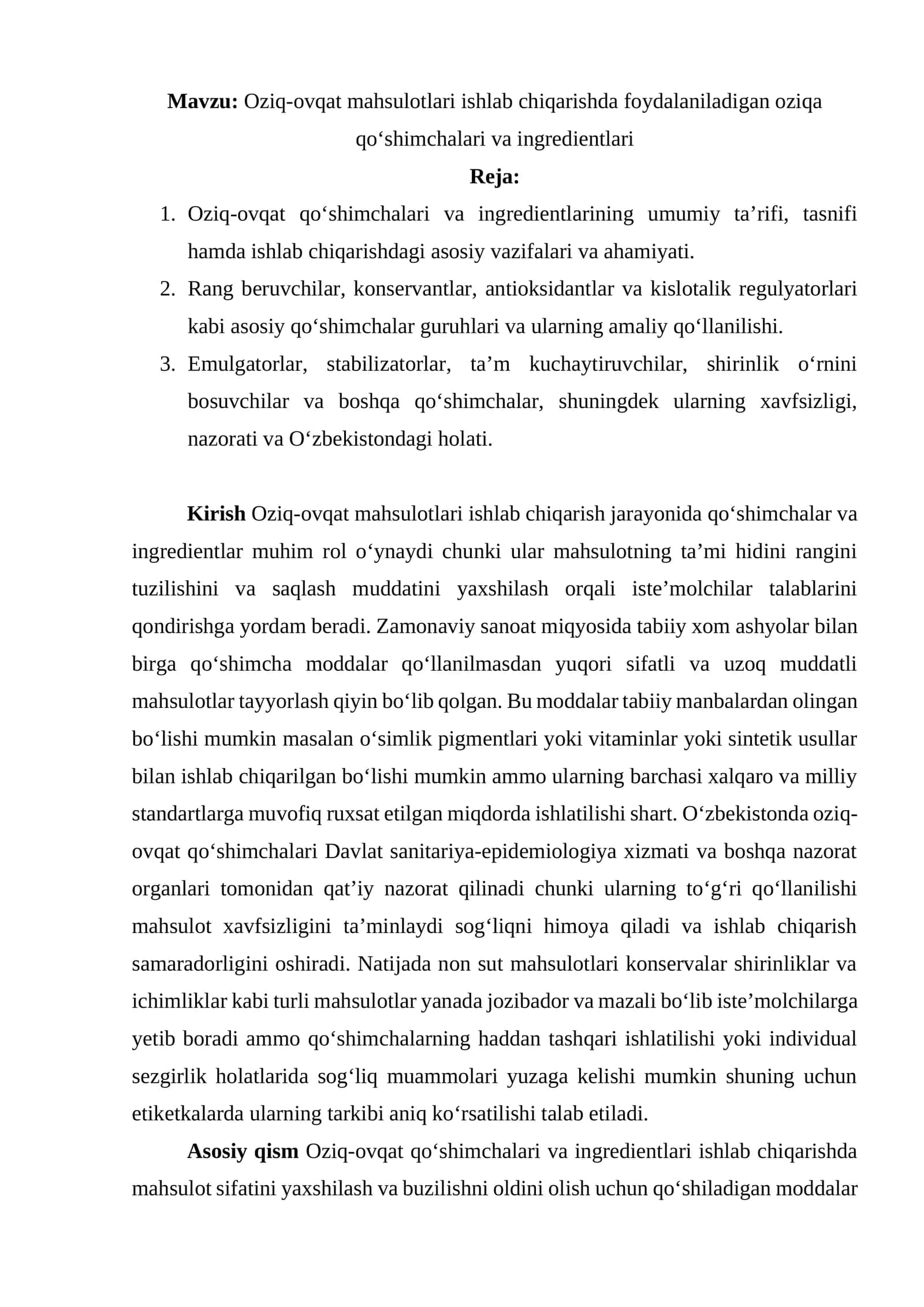Oziq-ovqat mahsulotlari ishlab chiqarishda foydalaniladigan oziqa qo‘shimchalari va ingredientlari