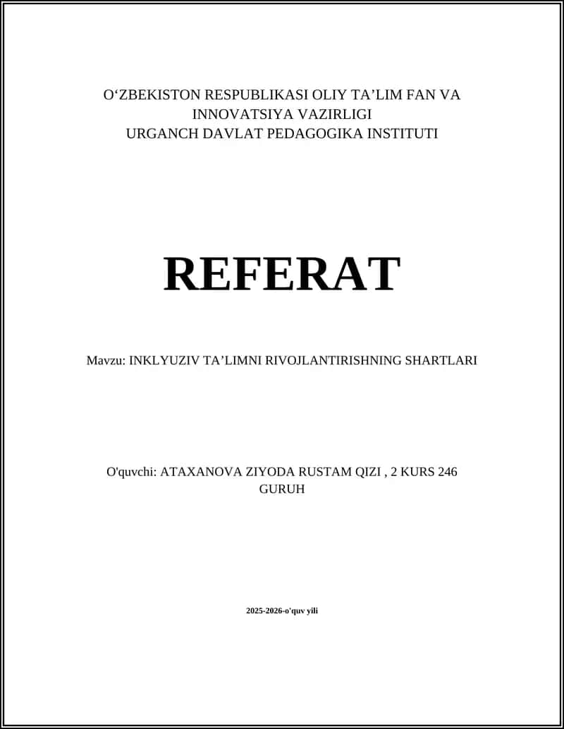 INKLYUZIV TAʼLIMNI RIVOJLANTIRISHNING SHARTLARI