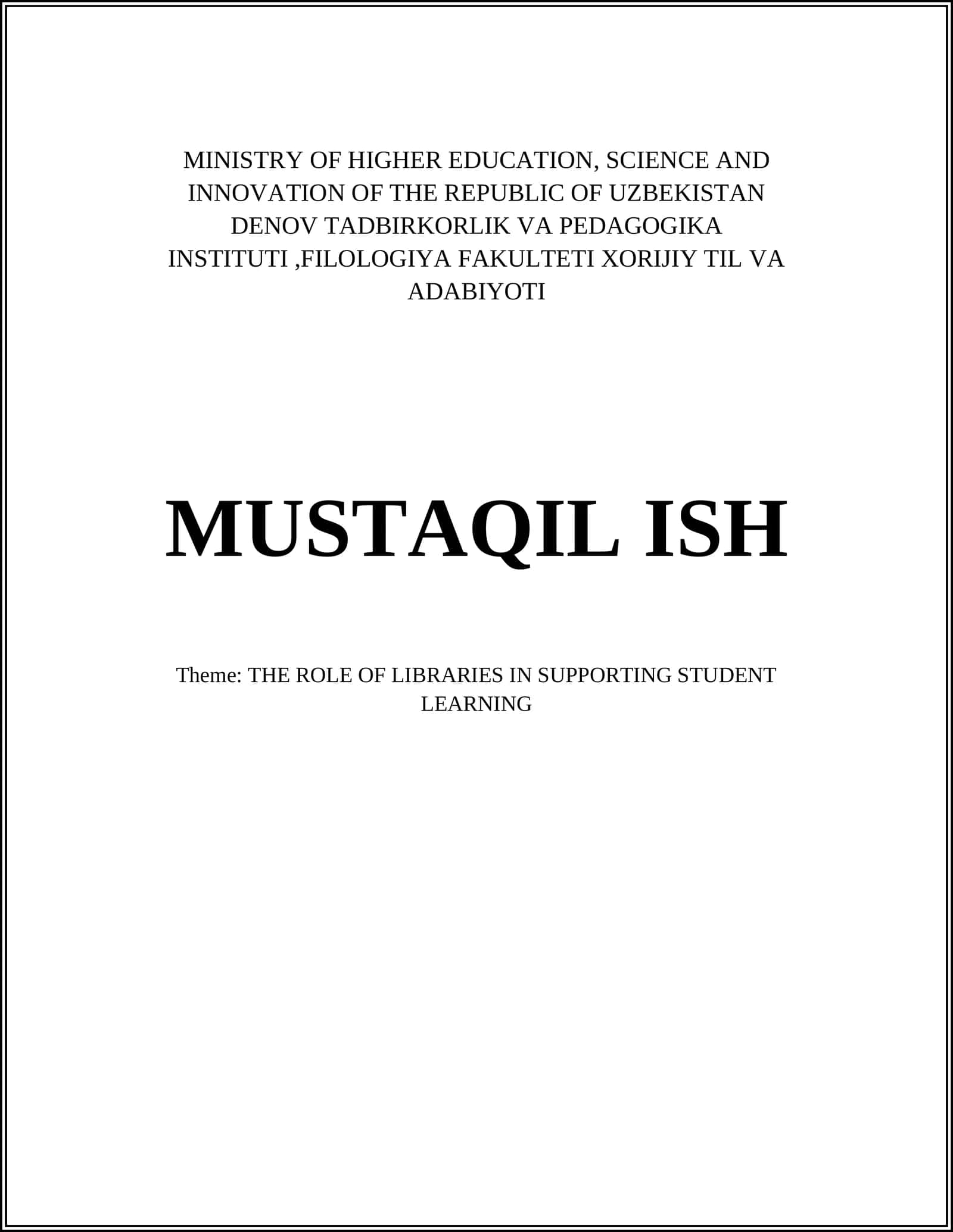 THE ROLE OF LIBRARIES IN SUPPORTING STUDENT LEARNING