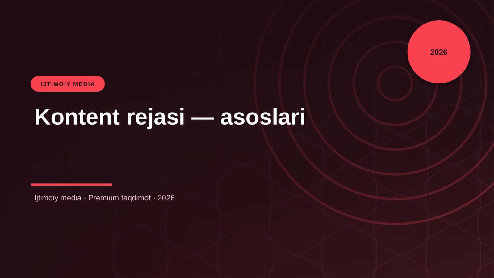 Kontent rejasi — asoslari