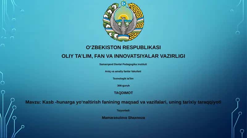 Kasb -hunarga yoʻnaltirish fanining maqsad va vazifalari