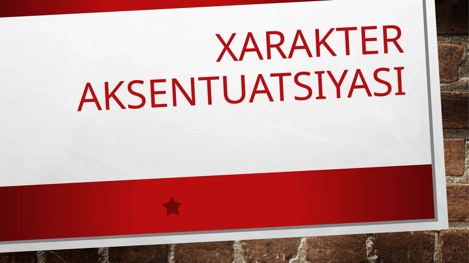 Xarakter aksentuatsiyasi