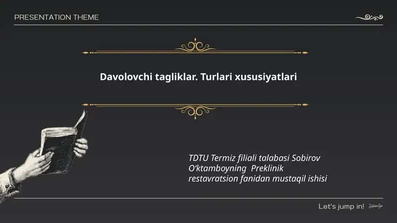 Davolovchi tagliklar. Turlari xususiyatlari