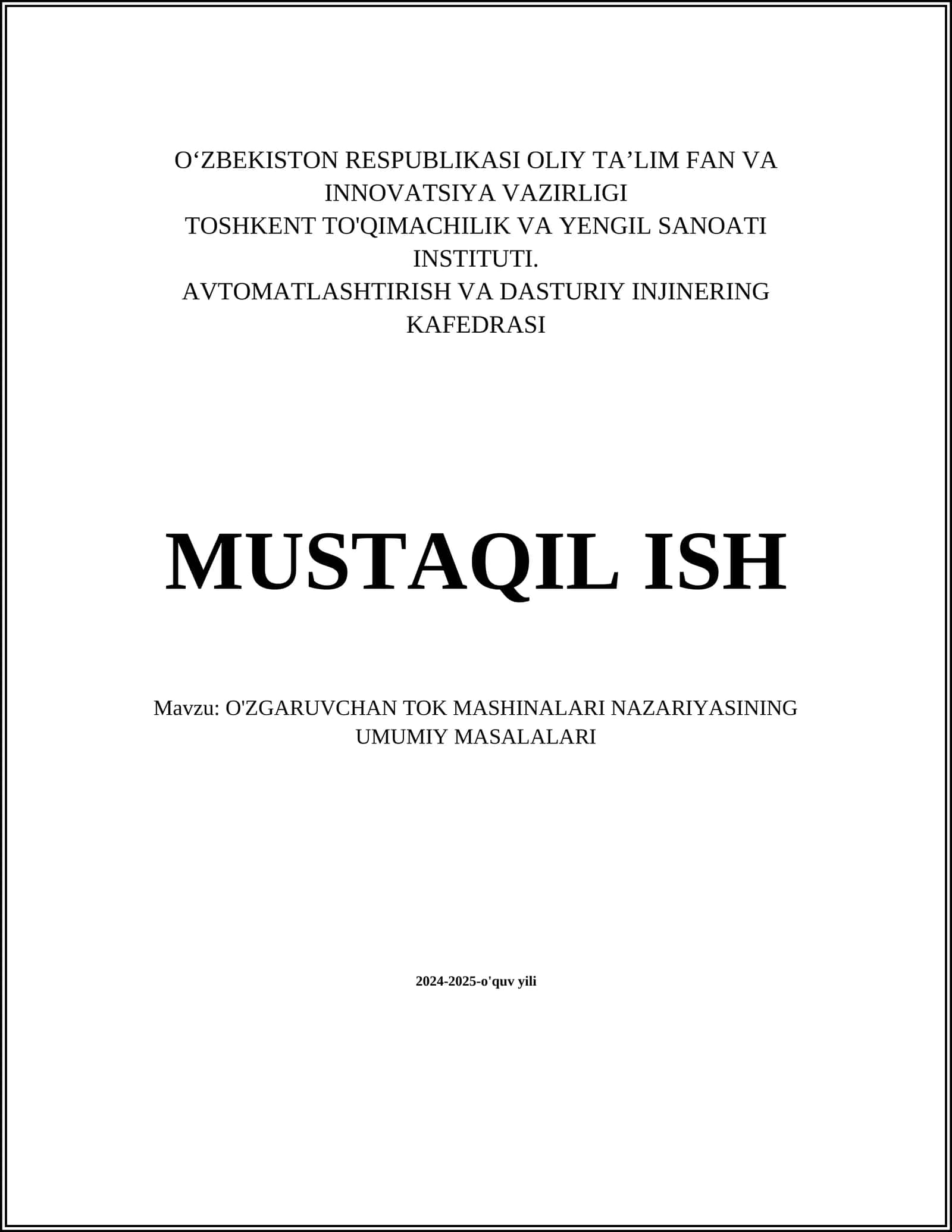 O'ZGARUVCHAN TOK MASHINALARI NAZARIYASINING UMUMIY MASALALARI