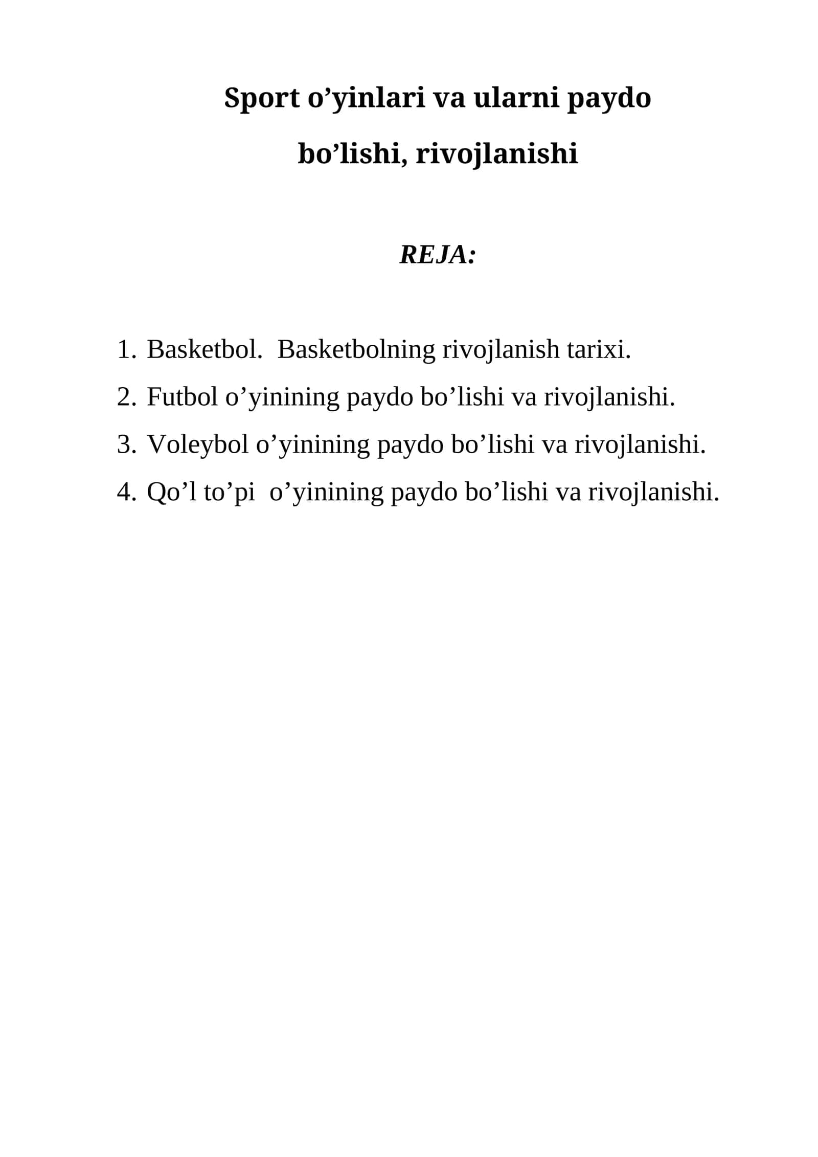 Basketbolning paydo bo’lishi va rivojlanishi