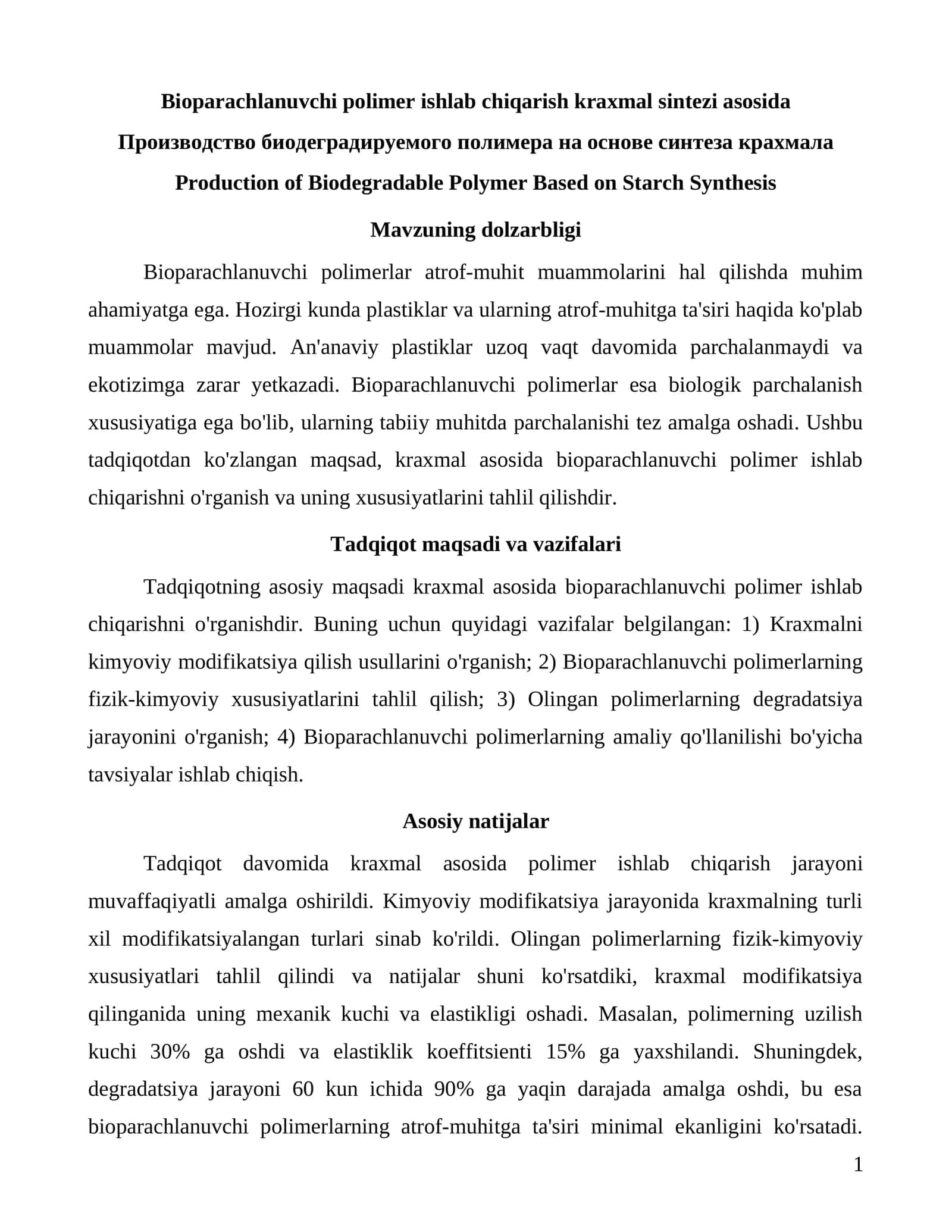 Bioparachlanuvchi polimer ishlab chiqarish kraxmal sintezi asosida
