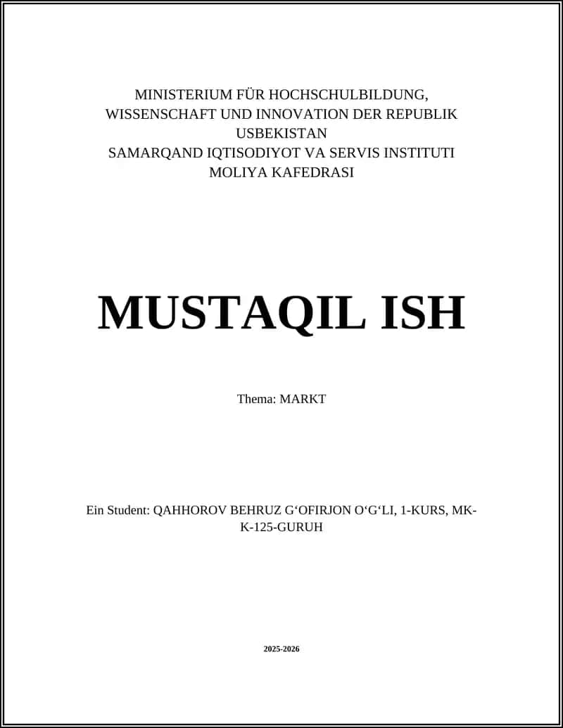 SAMARQAND IQTISODIYOT VA SERVIS INSTITUTI MOLIYA KAFEDRASI MUSTAQIL ISH