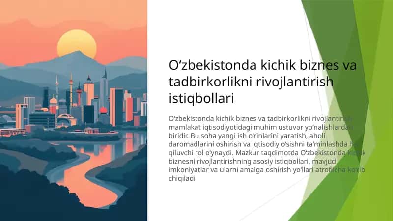 O‘zbekistonda kichik biznes va tadbirkorlikni rivojlantirish istiqbollari