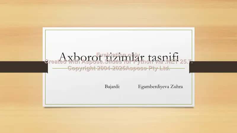 Axborot tizimlar tasnifi