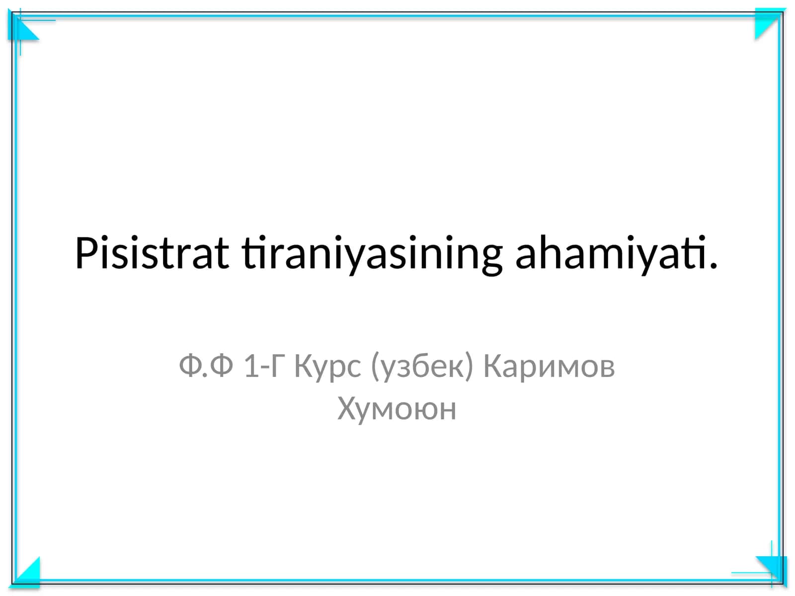 Pisistrat tiraniyasining ahamiyati
