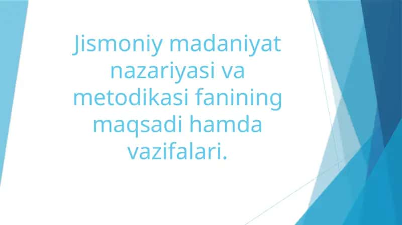 Jismoniy madaniyat nazariyasi va metodikasi