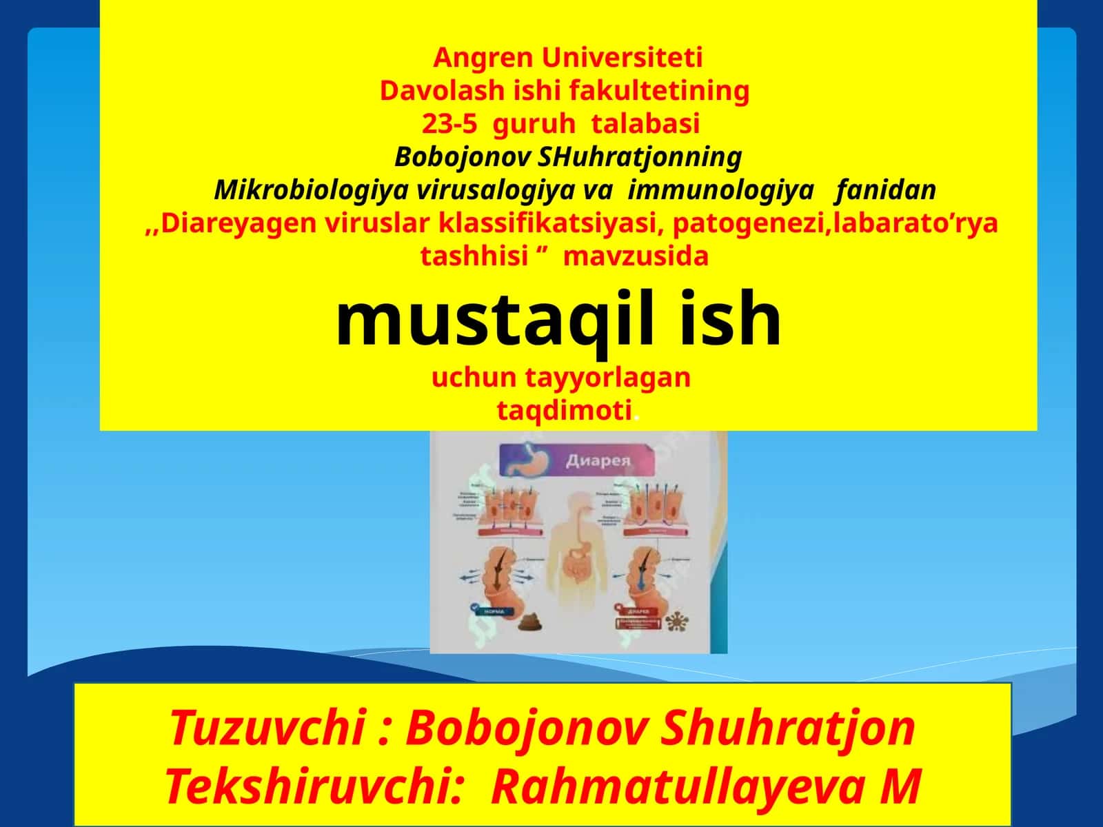 Diareyagen viruslari klassifikatsiyasi, patogenezi, laboratoriyatashhisi