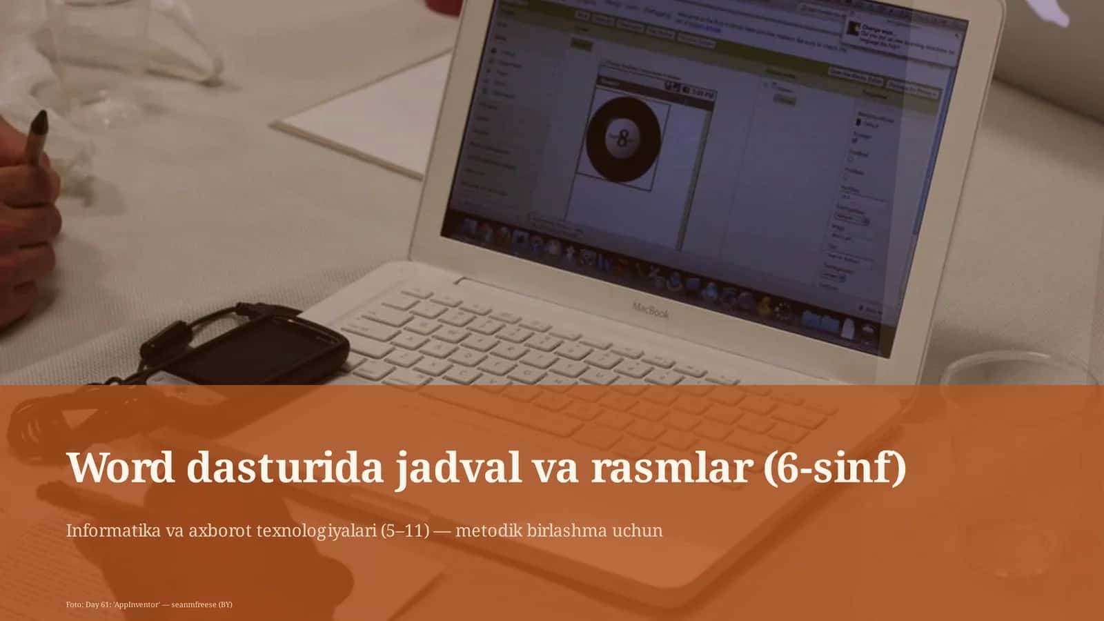 Informatika va axborot texnologiyalari (5–11) — metodik birlashma uchun