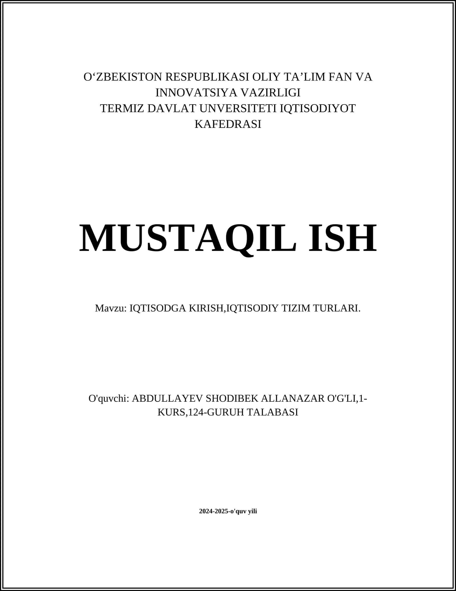IQTISODGA KIRISH,IQTISODIY TIZIM TURLARI