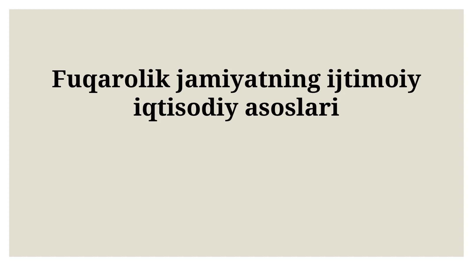 Fuqarolik jamiyatining ijtimoiy iqtisodiy asoslari