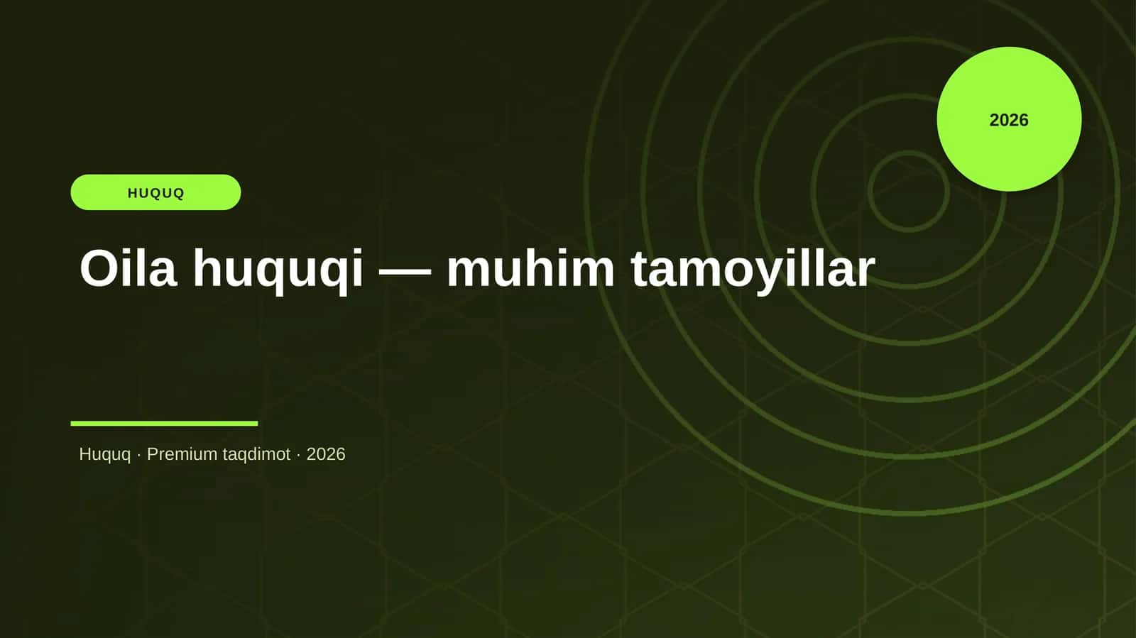 Oila huquqi — muhim tamoyillar