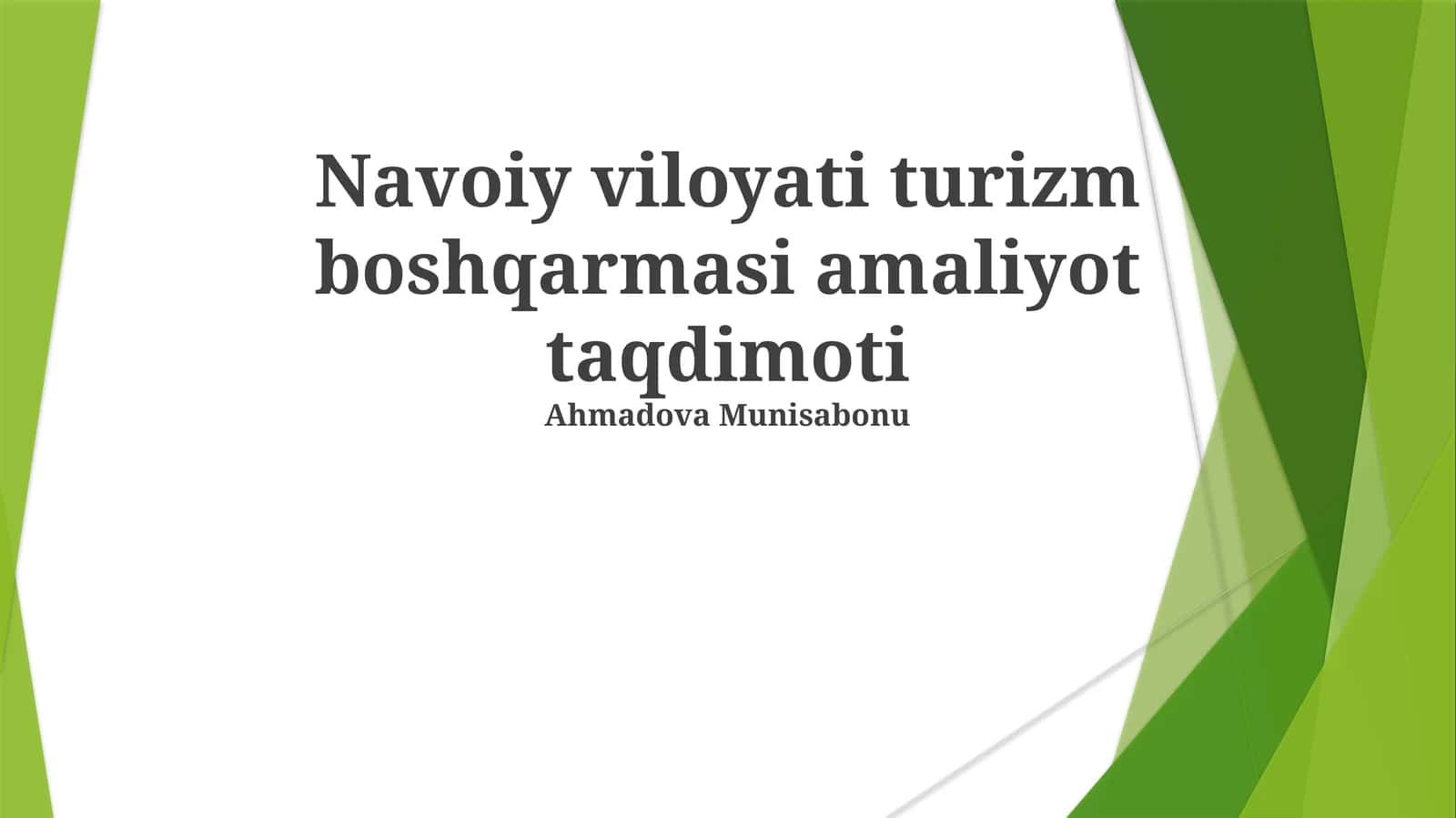 Navoiy viloyati turizm boshqarmasi amaliyot taqdimoti