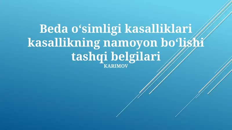 Beda oʻsimligi kasalliklari kasallikning namoyon boʻlishi tashqi belgilari