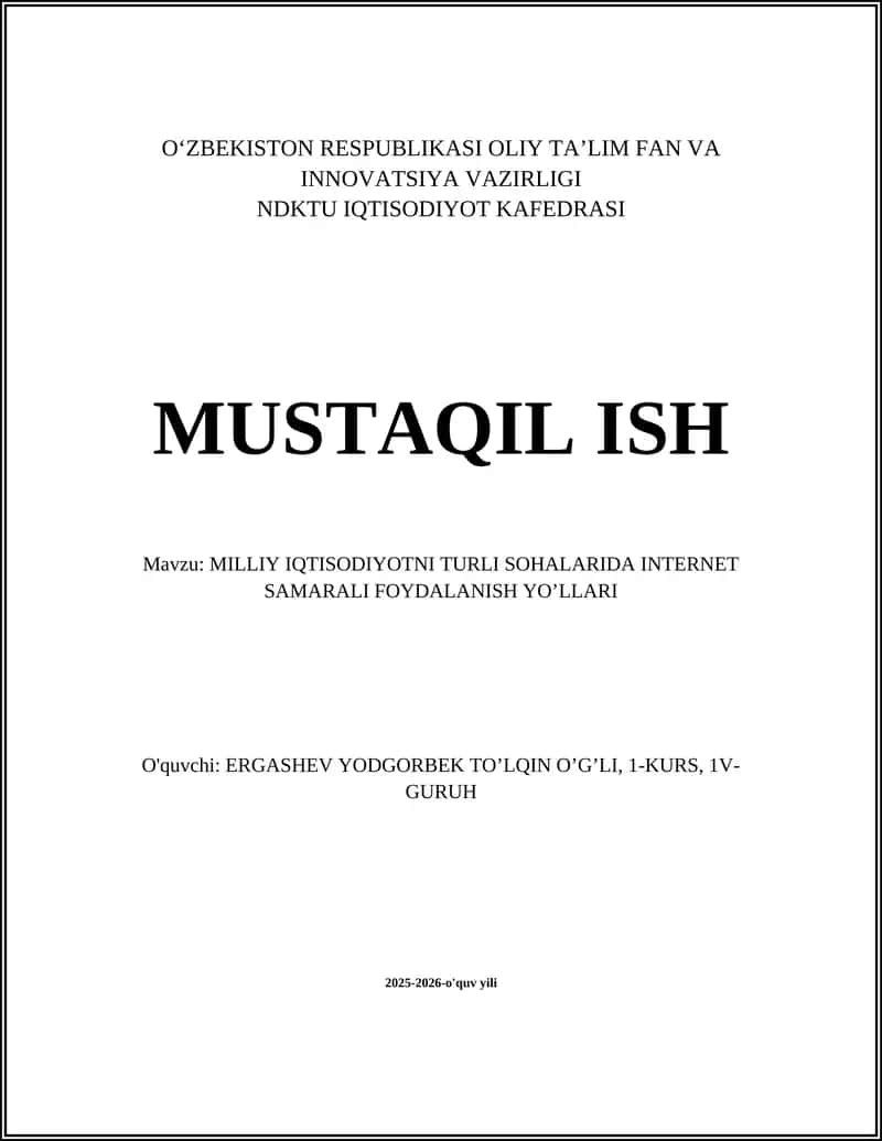 MILLIY IQTISODIYOTNI TURLI SOHALARIDA INTERNET SAMARALI FOYDALANISH YO’LLARI