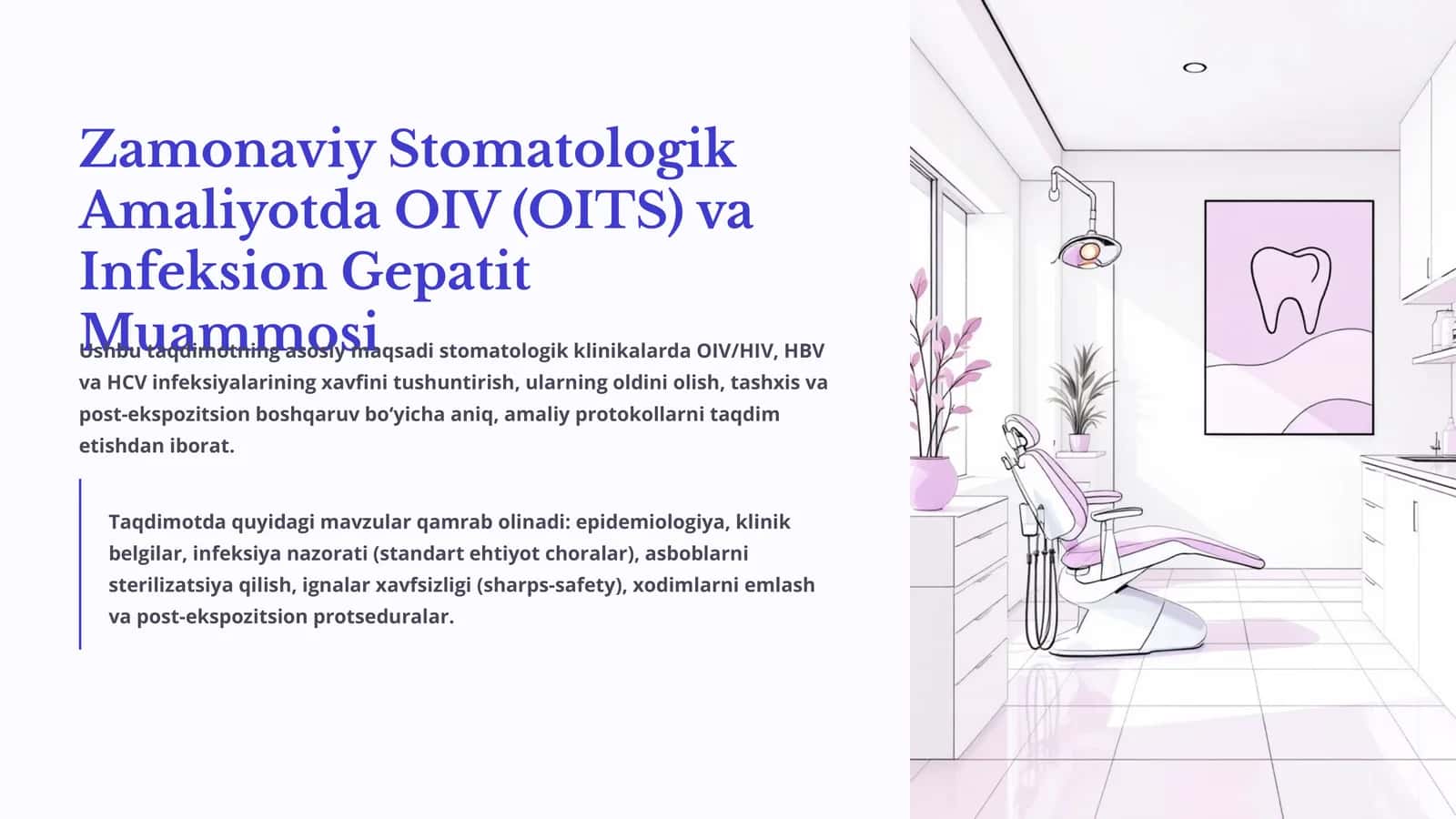 Zamonaviy Stomatologik Amaliyotda OIV (OITS) va Infeksion Gepatit Muammosi