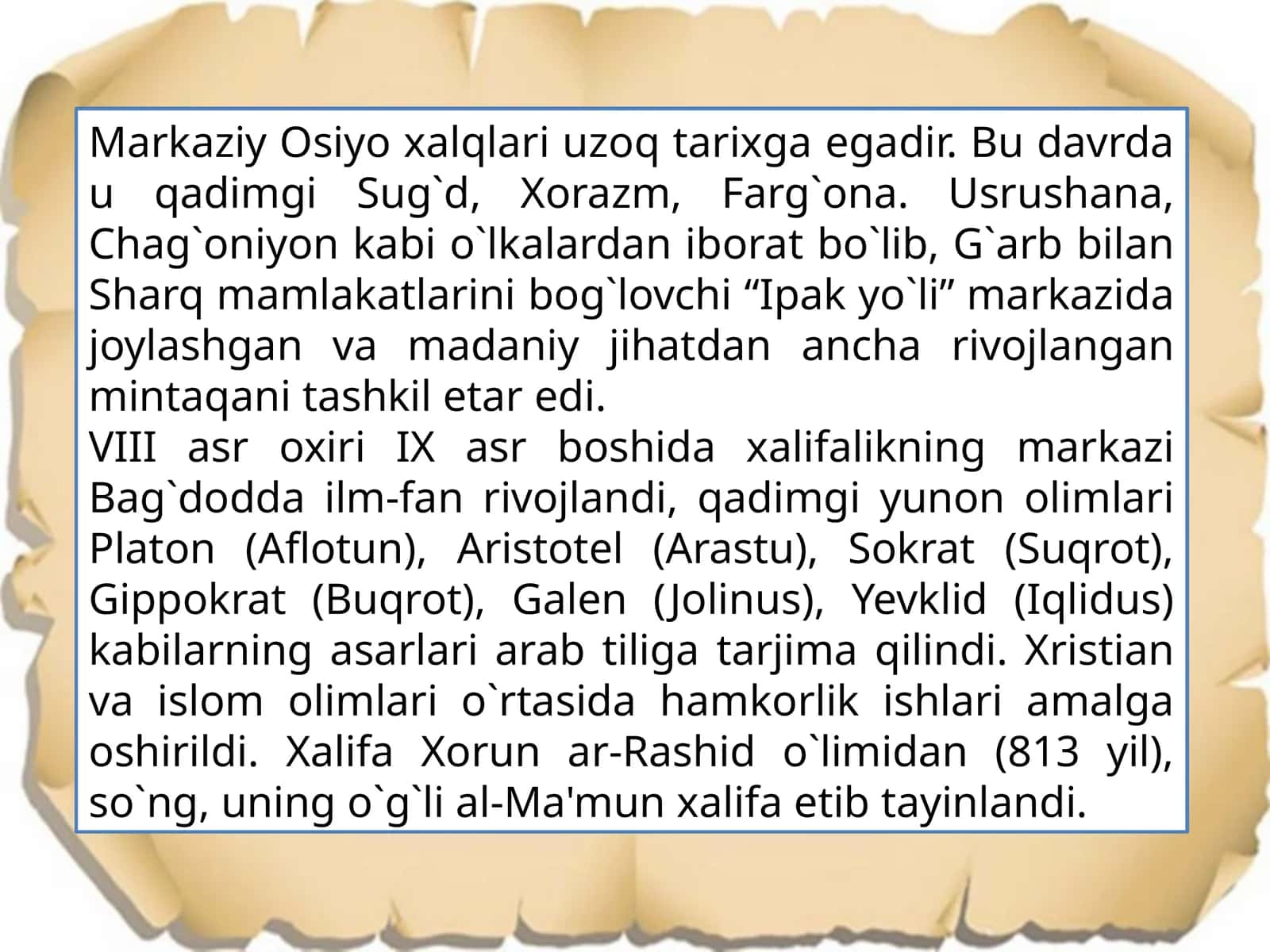 Markaziy Osiyo xalqlari uzoq tarixga egadir
