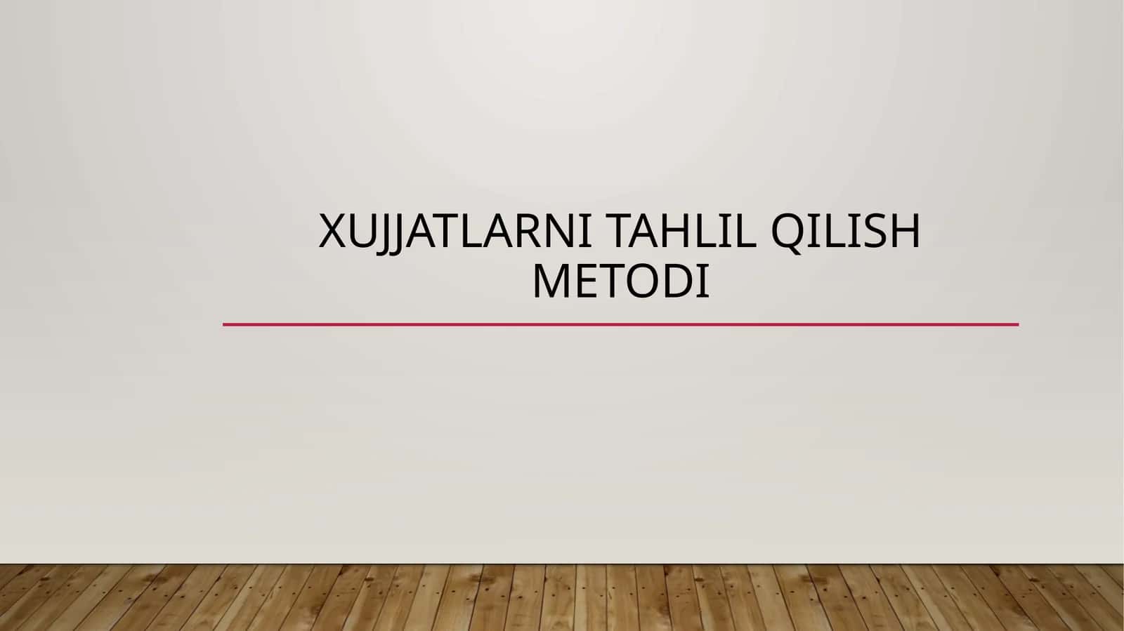 Xujjatlarni tahlil qilish metodi